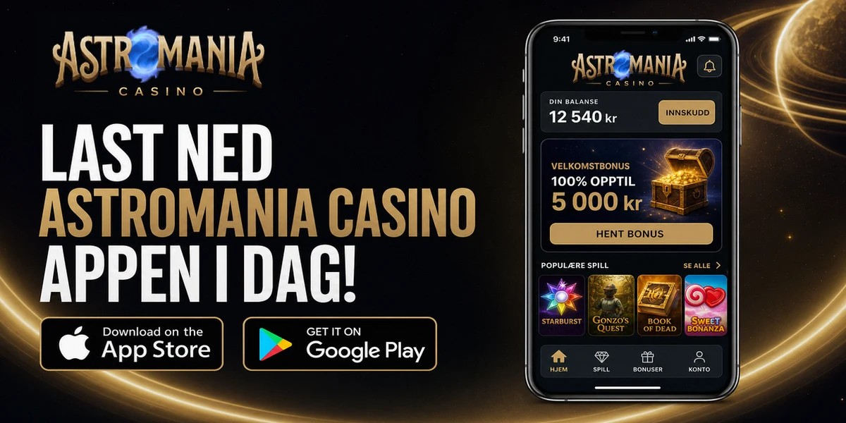 Mobile app download promo for Astromania Casino with App Store and Google Play badges, localized for NO.